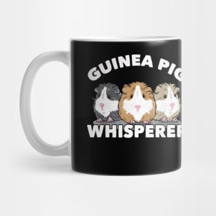 Guinea Pig Lover | Guinea pig whisperer Mug